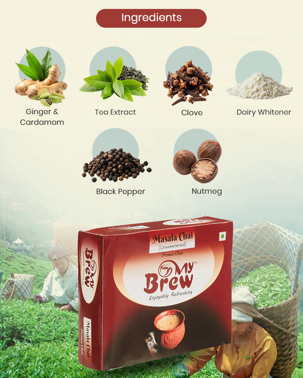 My Brew Masala Chai ( Unsweetened )